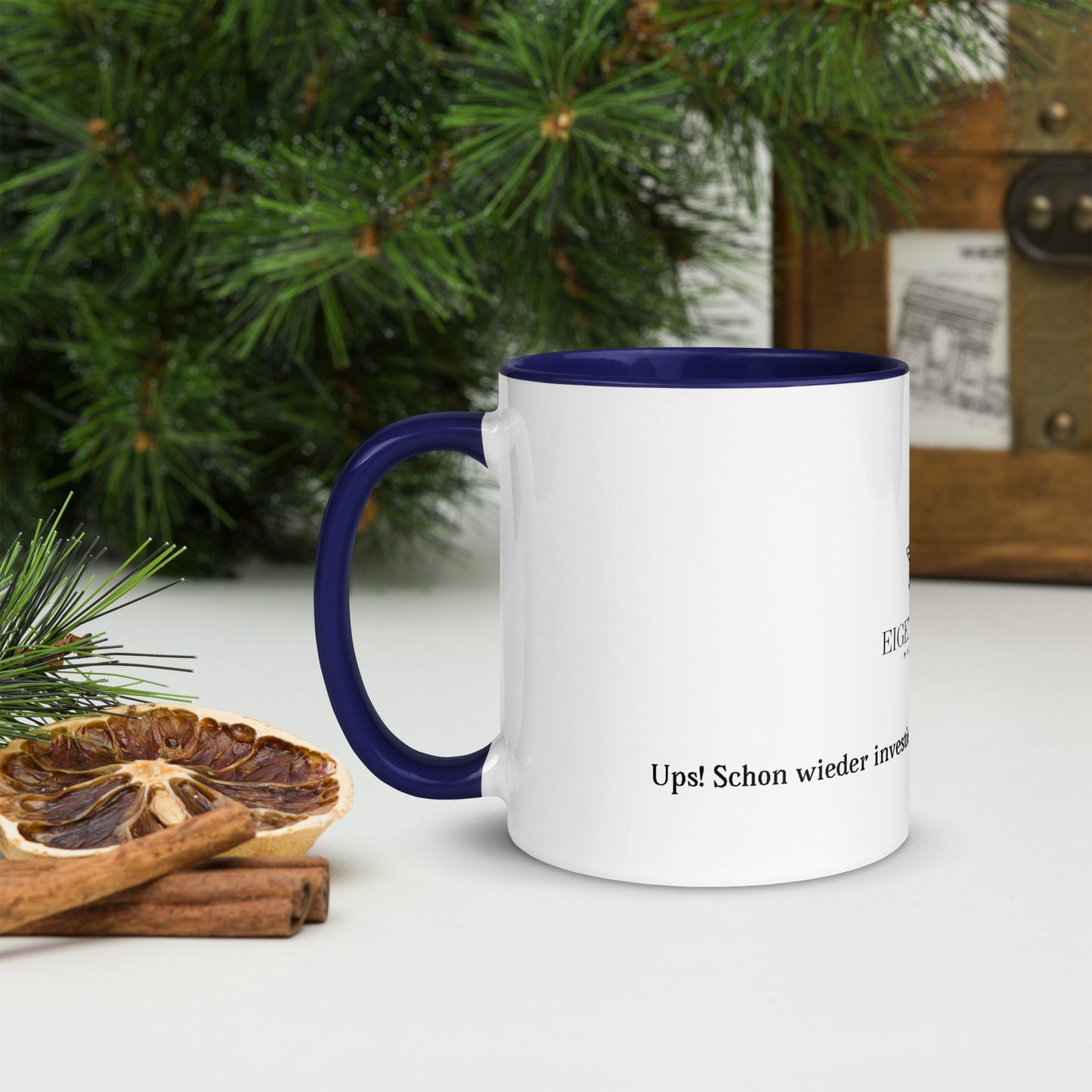 Tasse mit farbiger Innenseite „Oops! Schon wieder investiert – weil Erfolg kein Zufall ist!“