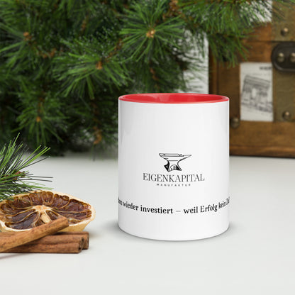 Tasse mit farbiger Innenseite „Oops! Schon wieder investiert – weil Erfolg kein Zufall ist!“