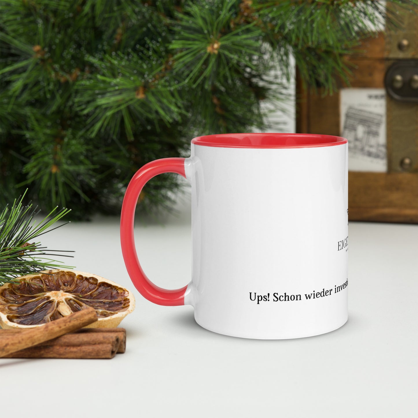 Tasse mit farbiger Innenseite „Oops! Schon wieder investiert – weil Erfolg kein Zufall ist!“